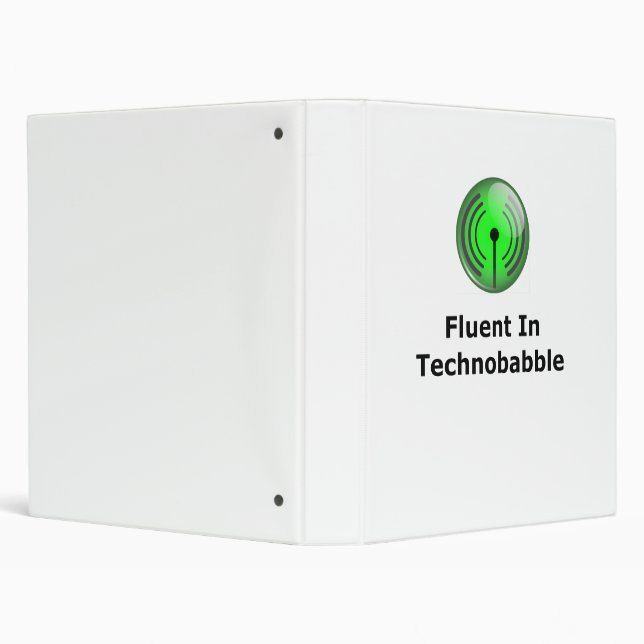Fluent In Technobabble Binder (Background)