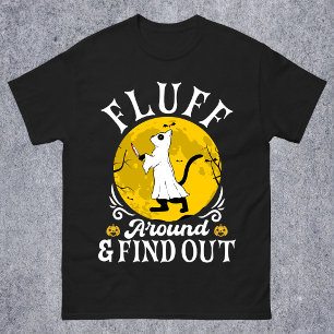 Fluff Around and Find Out Halloween Horror Cat T-Shirt