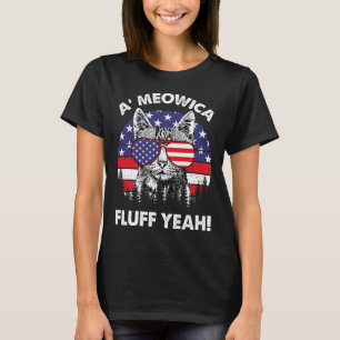 Fluff Yeah Patriotic American 4th Of July G  T-Shirt