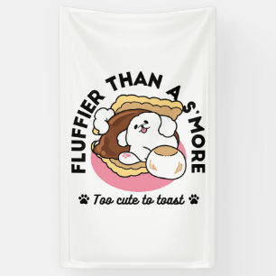 Fluffier Than a S’more – Cute Dog and Dessert Pun  Banner
