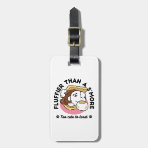 Fluffier Than a S’more – Cute Dog and Dessert Pun  Luggage Tag