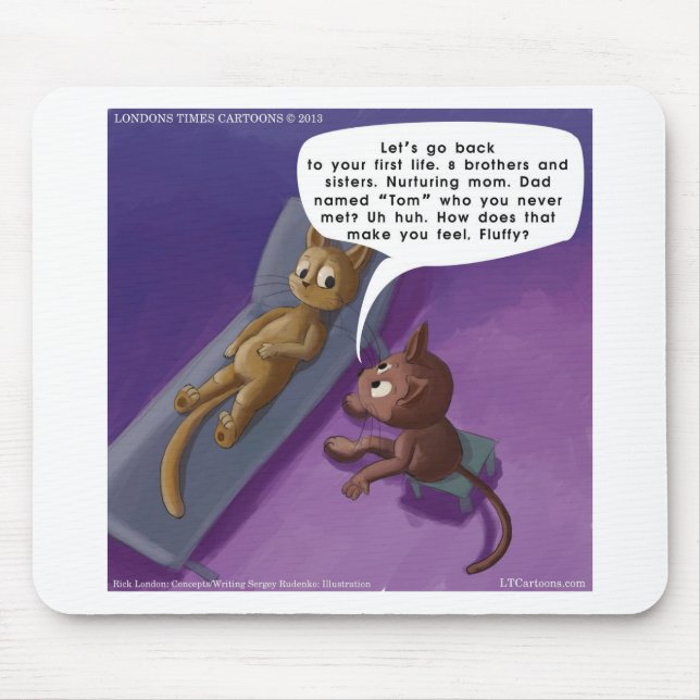 Fluffy In Therapy Funny Cat Cartoon Mouse Pad (Front)