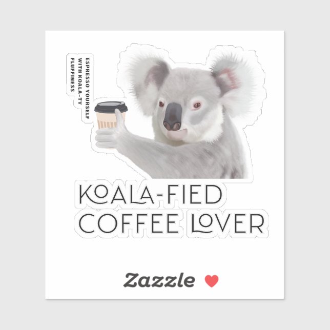 Fluffy Koala Pun Coffee Lovers (Sheet)