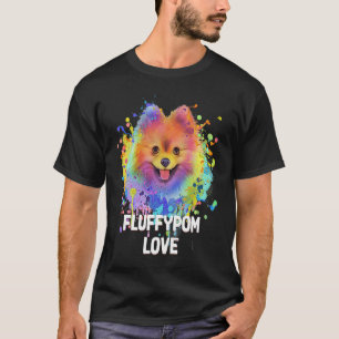 Fluffypom Love  Pomeranian Humor Pom Pom Animal Pu T-Shirt