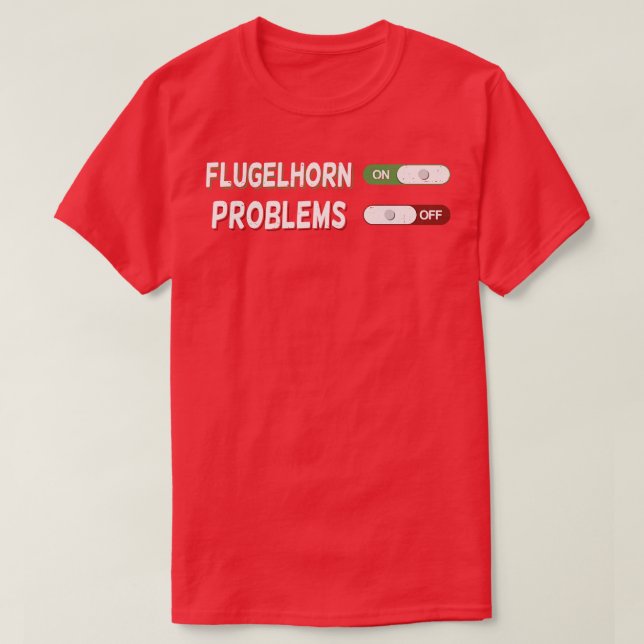 Flugelhorn Player Gift  T-Shirt (Design Front)