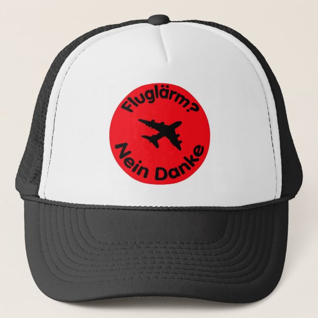 Fluglärm? Nein Danke Trucker Hat (Front)