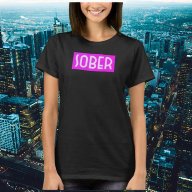 Fluorescent Sobriety T-Shirt (Creator Uploaded)