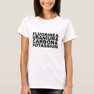 Fluorine Uranium Carbon Potassium Tshirt L.png