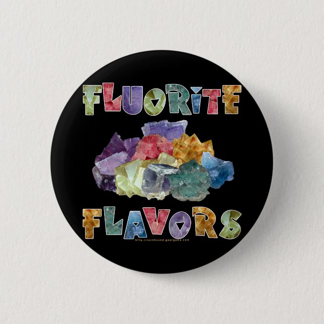 Fluorite Flavours 2 Inch Round Button (Front)