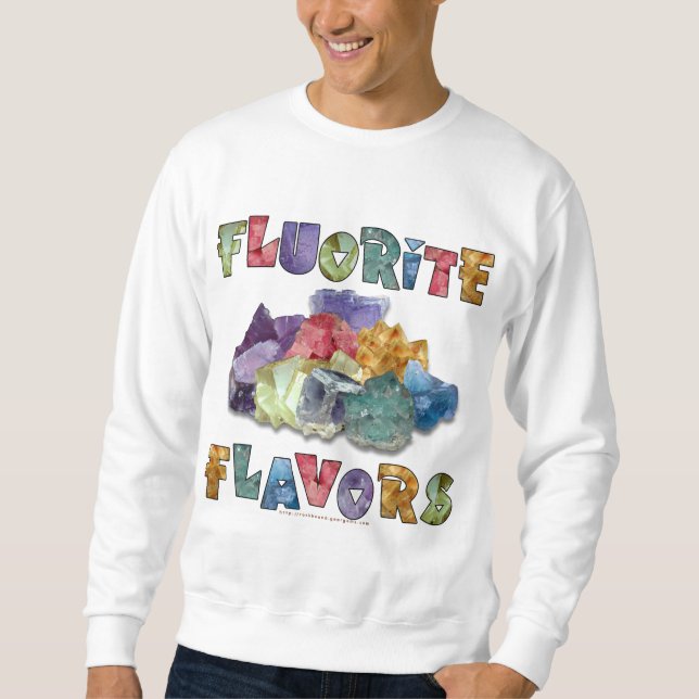 Fluorite Flavours Sweatshirt (Front)
