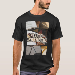 Flute Aesthetic Collage Music Flutist Musician T-Shirt