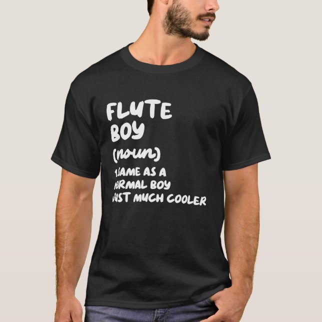 Flute Boy Definition  Musician T-Shirt (Front)
