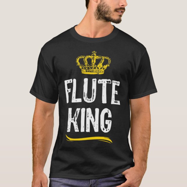 Flute King Men Boys Player  Cool Flutist T-Shirt (Front)