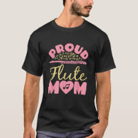 Flute Mom Women Marching Band Mom Mother of Flute