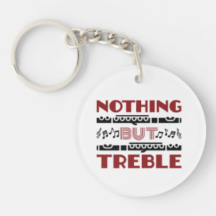 Flute Player Nothing but Treble Keychain