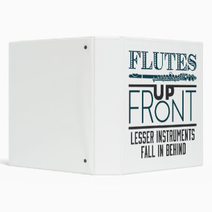 Flutes Up Front Flute Marching Band Binder
