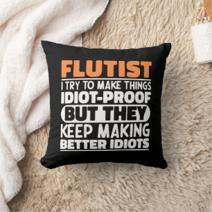 Flutist Try To Make Things Funny Flute Player Cool Throw Pillow