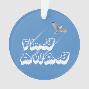 Fly away ornament