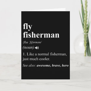Fly Fisherman Definition Funny Fly Fishing Card