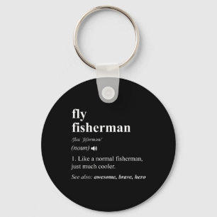 Fly Fisherman Definition Funny Fly Fishing Keychain