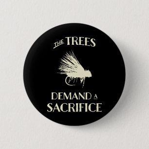 Fly Fishing For Trout Funny Fly Casting  2 Inch Round Button