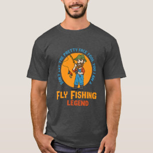 Fly Fishing Legend Nature Hobby Fisherman  T-Shirt