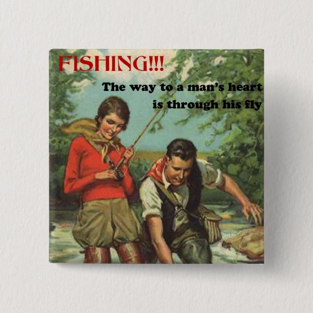 Fly Fishing - Retro Image with Funny Saying 2 Inch Square Button (Front)