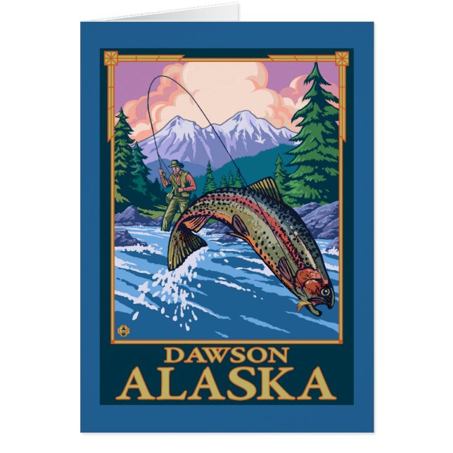 Fly Fishing Scene - Dawson, Alaska (Front)