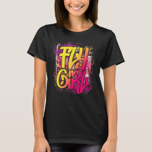Fly Girl 80s 90s Old School Hip Hop Girls T-Shirt