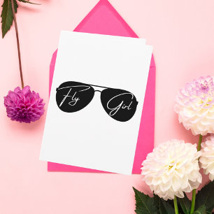 Fly Girl, Aviator Sunglasses,Script,Cute Birthday Card