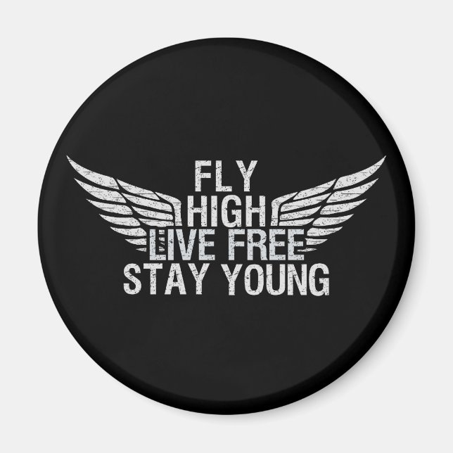 FLY HIGH custom magnet (Front)