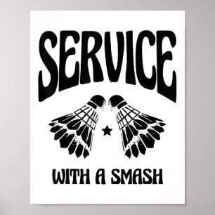 Fly High With Every Shuttle Badminton Player Shutt Poster