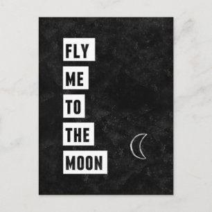 Fly me to the Moon Postcard