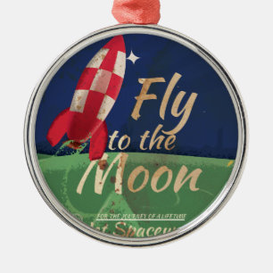 Fly me to the Moon Vintage Travel poster Metal Ornament