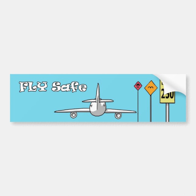 Fly Safe Bumper Sticker (Front)