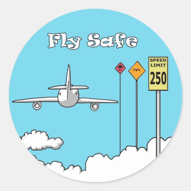 "Fly Safe" Classic Round Sticker (Front)