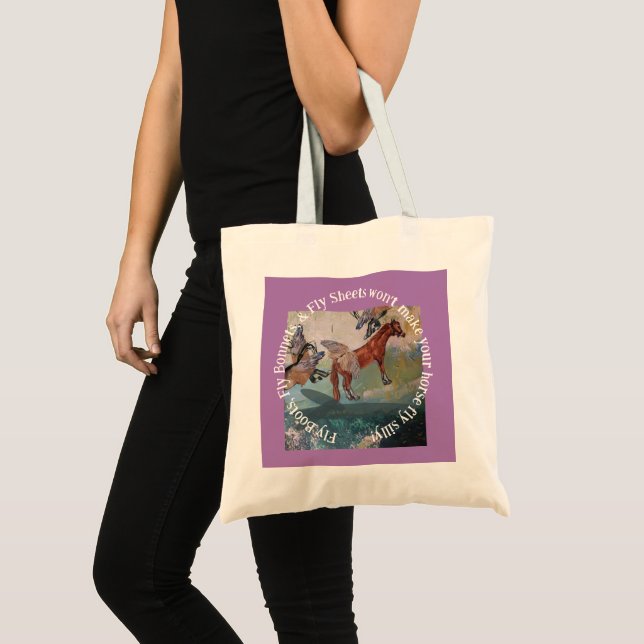 fly sheets won't make your horse fly silly tote ba bag (Front (Product))