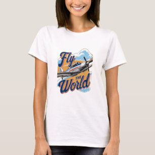 Fly the World T-Shirt