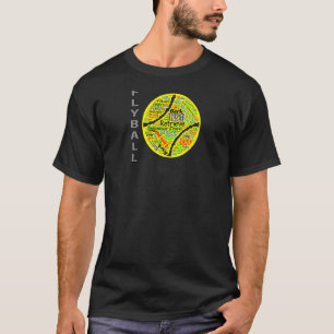 Flyball Dog Flyball sport word cloud T-Shirt