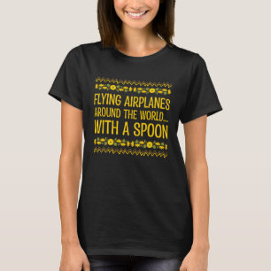 Flying Airplanes with Spoon Mom Lifestyle Mother H T-Shirt