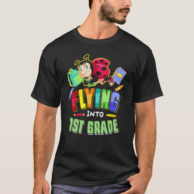 Flying Into 1st Grade Ladybug Back To School First T-Shirt (Front)