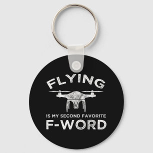 Flying Is My Second Favourite F-Word Keychain