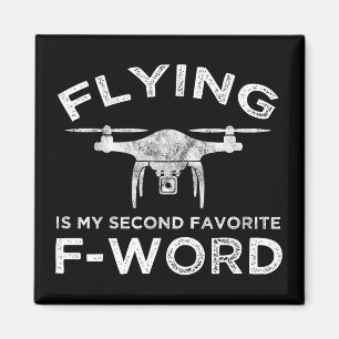 Flying Is My Second Favourite F-Word Magnet