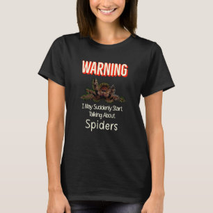 Flying Jumping Spider Warning Spooder Mom Spooder  T-Shirt