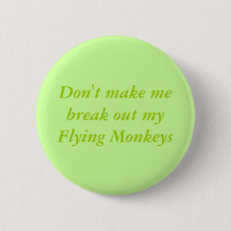 Flying Monkeys 2 Inch Round Button