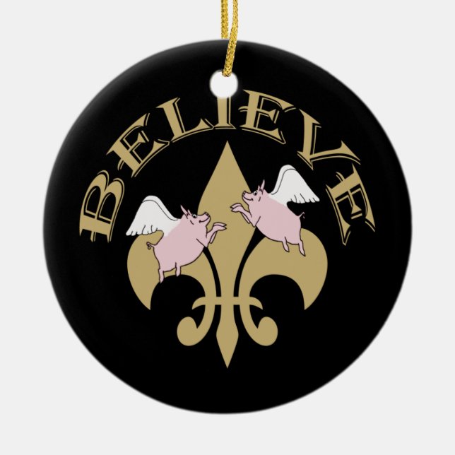 Flying Pigs Believe Black Gold Fleur de Lis Ceramic Ornament (Front)