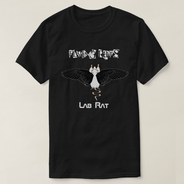 Flying Rats (Lab Rat Edition) T-Shirt (Design Front)