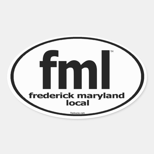 FML Frederick Maryland Local Decal Oval Sticker (Front)