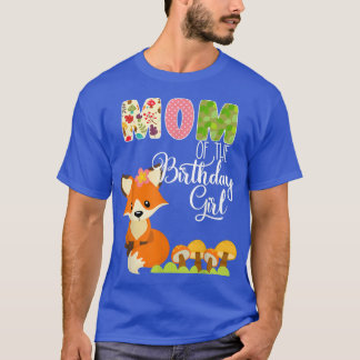 Fo Birthday Mom Of The Birthday Girl Animal Lovers T-Shirt