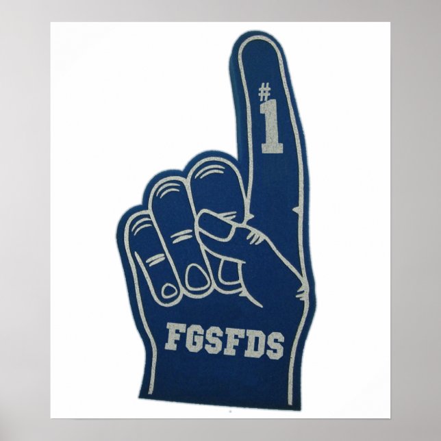 Foam Finger FGSFDS Poster (Front)